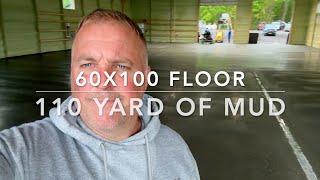 110 YARD POLE BARN FLOOR [upl. by Roos59]