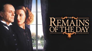 The Remains of the Day 1993 Movie  Anthony Hopkins Emma Thompson James Fox  Review and Facts [upl. by Blasius]