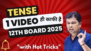 TENSE All Concepts and Questions for 12th  Tense ONE SHOT  Tense for 12th  Bihar Board 2025 [upl. by Shiff431]