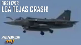 First Ever LCA Tejas Crash  हिंदी में [upl. by Muirhead501]