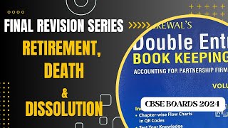 FINAL REVISION  RETIREMENT DEATH amp DISSOLUTION  CLASS 12  ACCOUNTS  MANAN MALIK [upl. by Waxman]