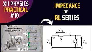 Determine the Impedance of an RL Circuit and Find the Inductance  FSc 2nd Year Practical 2024 [upl. by Christiansen551]