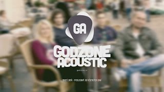 Godzone Acoustic  Tretí deň  Posledný zo všetkých dní Official [upl. by Akalam588]