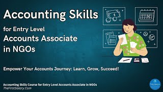 Accounts Associate Basic Skills for Beginner Accountants in NGOs [upl. by Benny]