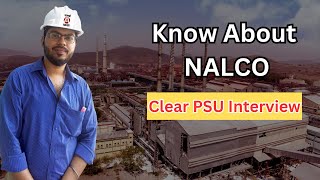 NALCO Interview Questions  Part3 About NALCO Company [upl. by Ecnarf990]