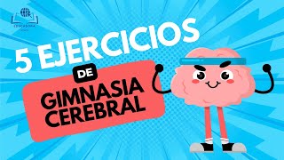 ACTIVA TUS NEURONAS  5 ejercicios de GIMNASIA CEREBRAL [upl. by Anehsak711]