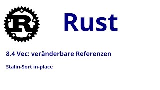 84 Rust Vec veränderbare Referenzen [upl. by Ariad727]