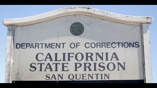 San Quentin Prison Documentary [upl. by Jaqitsch]