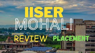 IISER Mohali review 2023 😍  IISER Mohali placements 2023  iat iiser [upl. by Mont]