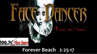 FACE DANCER 22517 Forever Beach [upl. by Hamburger]