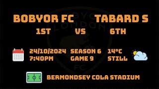 FC Bobyor vs Tabard Spartans 101 24102024 Bermondsey COLA HIGHLIGHTS [upl. by Meesaw]