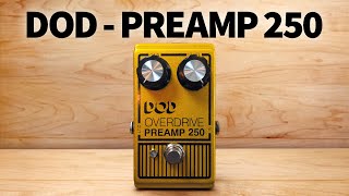 DOD  Overdrive Preamp 250 [upl. by Godrich]