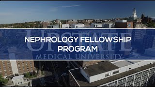 Upstate Medical UniversityNephrology Fellowship Program Virtual Tour [upl. by Aicinet]