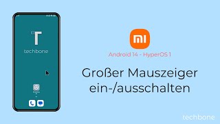 Großer Mauszeiger einschalten oder ausschalten  Xiaomi Android 14  HyperOS 1 [upl. by Wellington742]