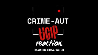 Tiziana from Brianza parte 3  UGIP REACTION [upl. by Eerdua]