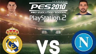 PES 2010 PS2 REAL MADRID VS NAPOLI [upl. by Eniahpets]