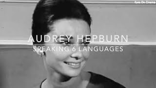 Audrey Hepburn Speaking 6 Languages [upl. by Akemhs]