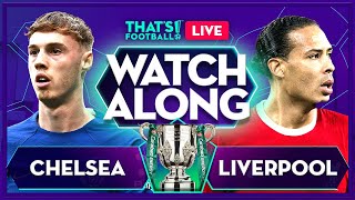 CHELSEA vs LIVERPOOL LIVE Carabao Cup Final Mark Goldbridge [upl. by Colner]