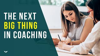 Coaching Trends amp Whats The Next Big Thing [upl. by Drusy]