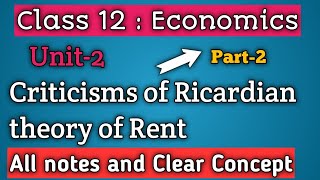 Class 12 Economics Criticisms of Ricardian theory of Rent [upl. by Shaddock]