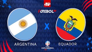 Argentina x Equador  AO VIVO  04072024  Copa América [upl. by Cave837]