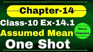 Ex 141 By Assumed Mean Method One Shot Video  One Shot EX 141 Class 10 MathAssumed Mean Method [upl. by Emawk304]