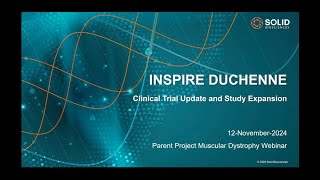 Webinar INSPIRE DUCHENNE Clinical Trial Update and Study Expansion [upl. by Ayrotal]