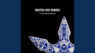 Wasted Love feat Dougy PANG Remix [upl. by Anneiv]