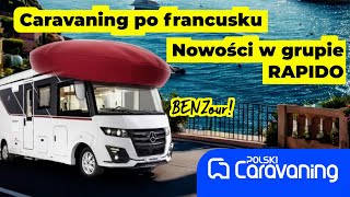 Caravaning po francusku ale na Mercedesie Nowości w grupie Rapido z Caravan Salon w Duesseldorfie [upl. by Lundberg]