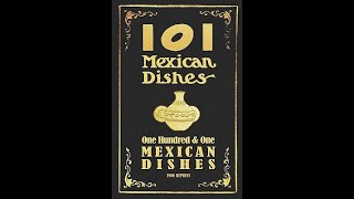 101 Mexican Dishes by May E Southworth  Audiobook [upl. by Merrielle]