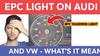 EPC Light On Audi and VW Meaning Causes Fixes Repair Cost [upl. by Ientirb]