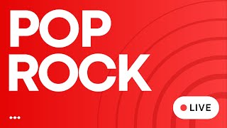 Pop Rock Hits Radio  • LIVE  Best Pop Rock Songs  247 Live Stream Radio  Current Pop Rock Music [upl. by Anaeg178]