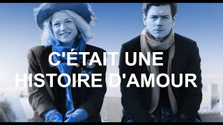 Cétait une histoire damour [upl. by Norda]