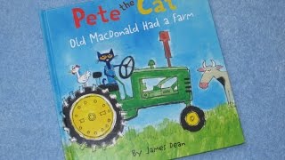 Pete The Cat  Old Macdonald Had A Farm Childrens Read Aloud Story Book For Kids By James Dean [upl. by Harbert]