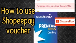 SODEXO MOBILE PASS TO SHOPEEPAY HOW TO USE SHOPEEPAY VOUCHER [upl. by Isbel195]