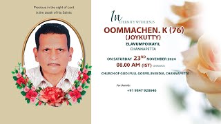 FUNERAL SERVICE  OOMMEN K  JOYKUTTY  76  23112024 0800 AM [upl. by Adierf70]