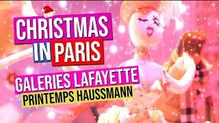 Galeries Lafayette Printemps Haussmann Vitrines de Noel  Christmas windows  Paris France [upl. by Cato]