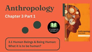 Anthropology Chapter 3  Part 1  Human Diversity Comparative Approach [upl. by Leiahtan66]