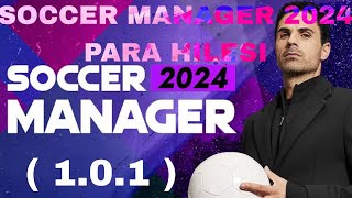 SOCCER MANAGER 2024 PARA HİLESİ [upl. by Llehsram]