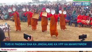 DA KI HAJAR POI KI PAIDBAH SHA KA JINGÏALANG KA SENG VPP HA MAWKYNREW CONSTITUENCY [upl. by Ahtibat470]