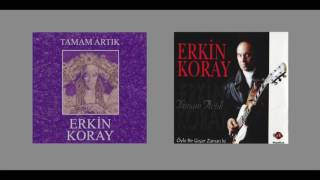 Erkin Koray  Aşkımız Bitecek 2 Vers Audio [upl. by Auqinehs46]