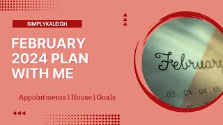 February Plan With Me  All The House Things  Colibri Paper Co  2024 [upl. by Nimoynib]