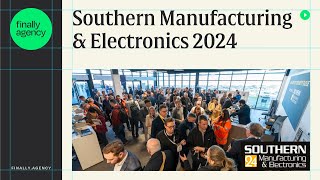 Southern Manufacturing 2024 Vlog  Finally Agency [upl. by Buddy]