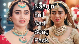 Naagin 6 All Sad Song Pack All Versions [upl. by Abil565]