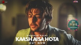 Darshan Raval Lyrics  Kaash Aisa Hota  theLyricallycom [upl. by Morganstein664]