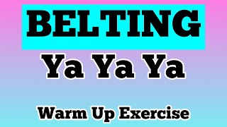 Get Ready to BELT Ya Ya Ya 5ths  Vocal Warm Up Exercise [upl. by Aihtnyc806]