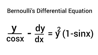 ycosx dydx y21sinx Bernoullis Differential Equation [upl. by Tolliver]