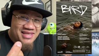 BIRD  Official Trailer  Coming Soon  Reaction [upl. by Alexandria457]