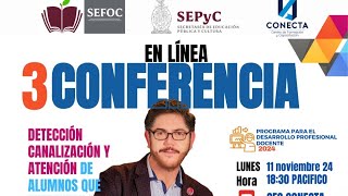 3era Conferencia procesos de Formación para docente por parte de SEFOC amp CONECTA [upl. by Noraed]