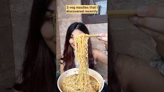 3 MustTry Veg Noodles You Haven’t Had Yet 🌶️🍜 [upl. by Thurston]